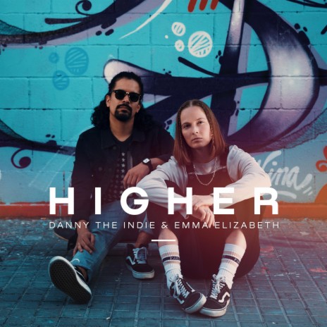 Higher ft. Emma Elizabeth