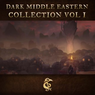 Dark Middle-Eastern Collection, Vol. 1 (Black Void Soundtrack)