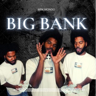 Big Bank lyrics | Boomplay Music