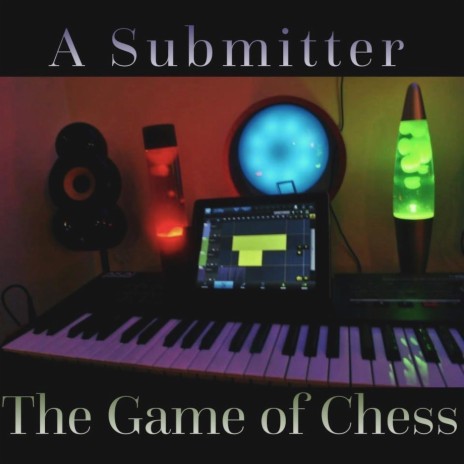 The Game of Chess | Boomplay Music