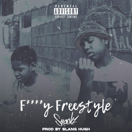 Fvckry Freestyle