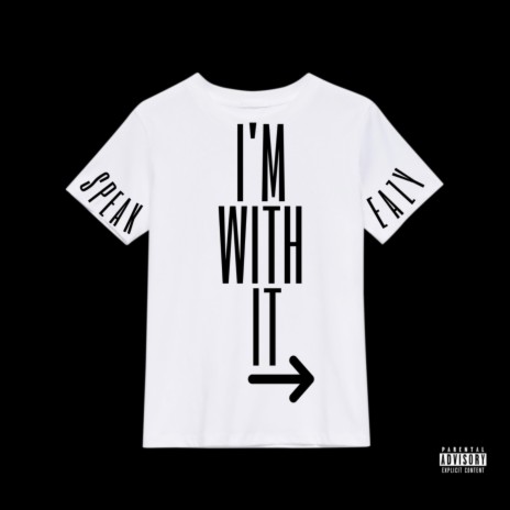 I'm With It | Boomplay Music