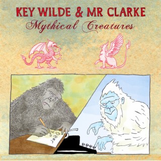 Key Wilde & Mr. Clarke