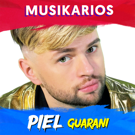 Piel (Guarani) | Boomplay Music