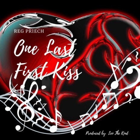 One Last First Kiss