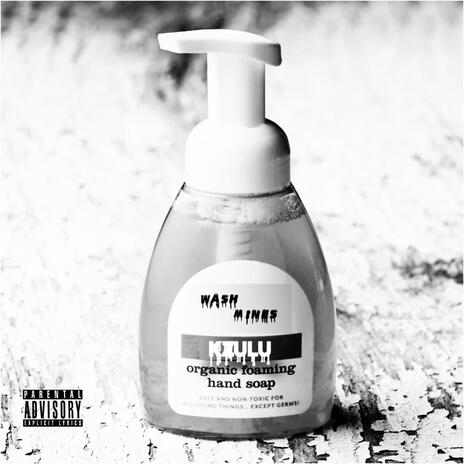 WASH MINES | Boomplay Music