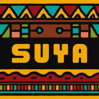 SUYA lyrics | Boomplay Music