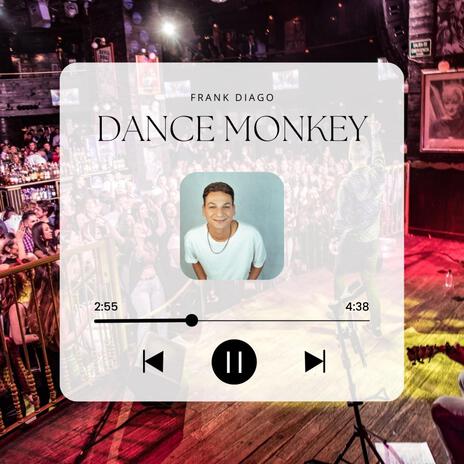 Dance Monkey | Boomplay Music