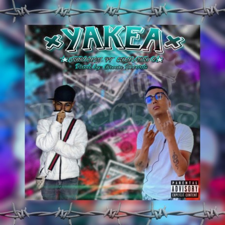 Yakea ft. EDWARD C | Boomplay Music