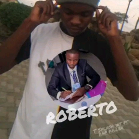 ROBERTO | Boomplay Music