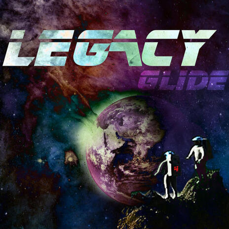 Glide Legacy | Boomplay Music