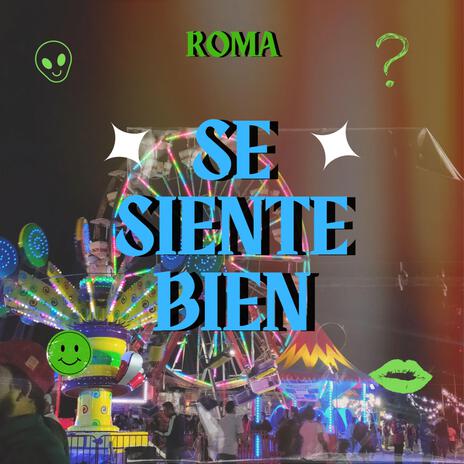 Se Siente Bien | Boomplay Music