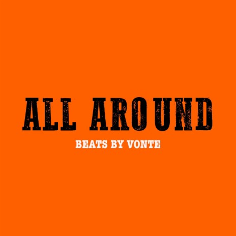 ALL AROUND (INSTRUMENTAL) | Boomplay Music