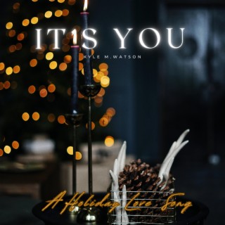 It's You lyrics | Boomplay Music