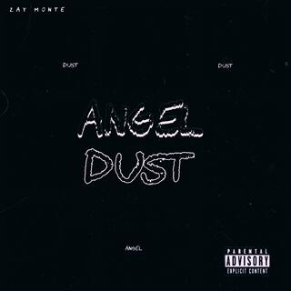 ANGEL DUST