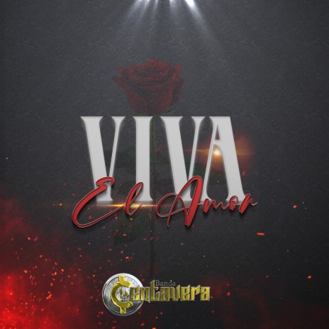 Viva El Amor | Boomplay Music