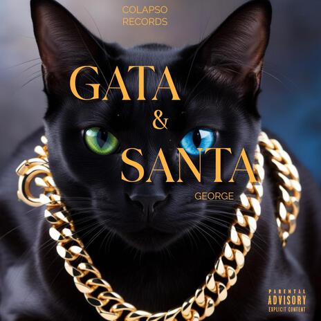 Gata & Santa | Boomplay Music