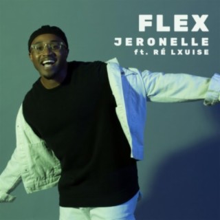 Flex (feat. Ré Lxuise)