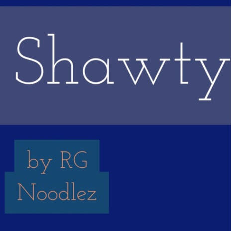 Shawty | Boomplay Music