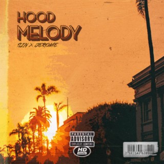 Hood Melody