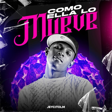 Como Ella Lo Mueve | Boomplay Music