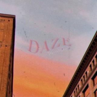 DAZE