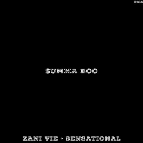 Summa Boo ft. Sensational | Boomplay Music