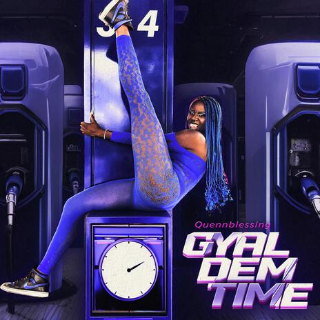 Gyal Dem Time | Boomplay Music