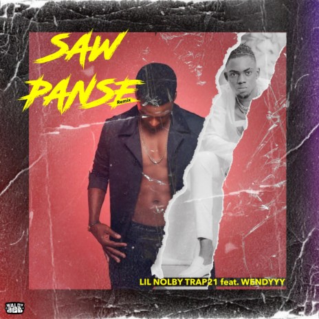 Saw Panse, Pt. 2 ft. Lil Noby Trap21 & Wendyyy | Boomplay Music
