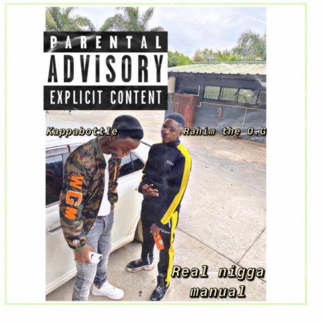 Real Nigga Manual (feat. Rahim the O.G)