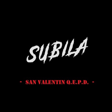 San Valentin Q.E.P.D. | Boomplay Music