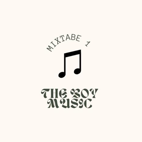 Mixtabe I | Boomplay Music