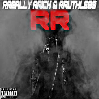 RReally RRich & Ruthless