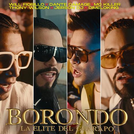 Borondo ft. Dimeloking, Jerson DJ, Thony Wilson, Dante Damage & MC Killer | Boomplay Music