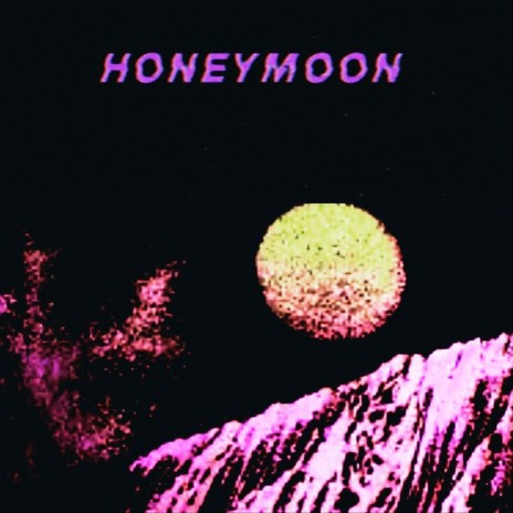 Honeymoon | Boomplay Music