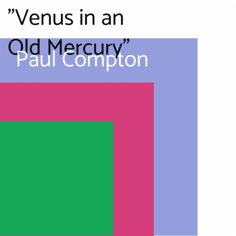 Venus in an Old Mercury | Boomplay Music