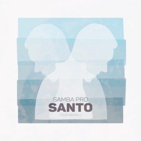Samba pro Santo (Ao Vivo)
