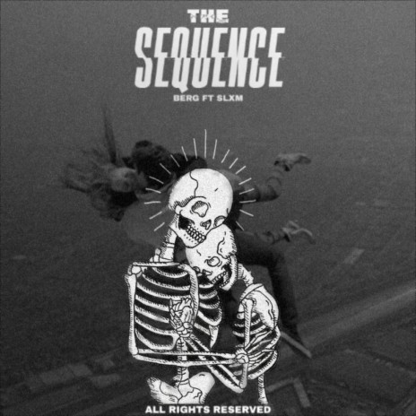The Sequence (feat. Slxm) | Boomplay Music
