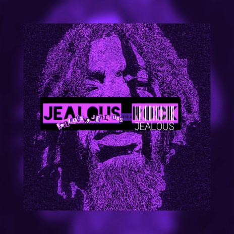 Jealous Rock | Boomplay Music