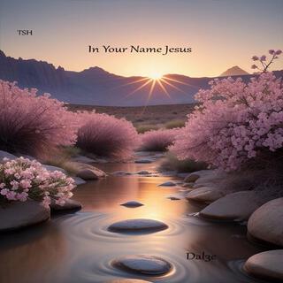 In Your Name Jesus