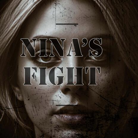 Nina's Fight