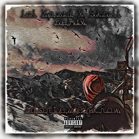 Idontevenknow (Remix) ft. Lil Yazid | Boomplay Music