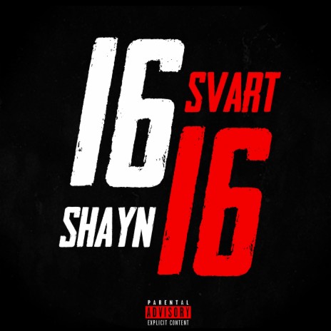 16 16 ft. Shayn | Boomplay Music