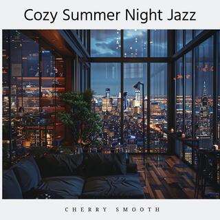 Cozy Summer Night Jazz