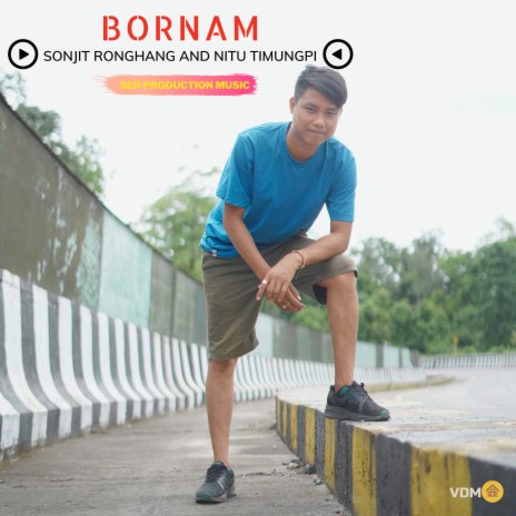 Bornam ft. Nitu Timungpi | Boomplay Music