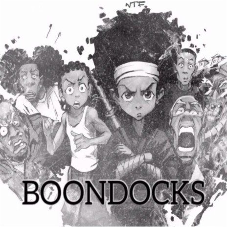 Boondocks | Boomplay Music