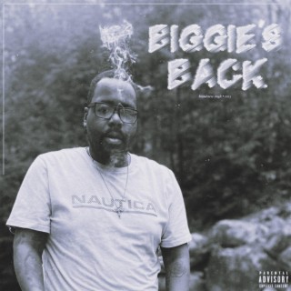 Biggie's Back