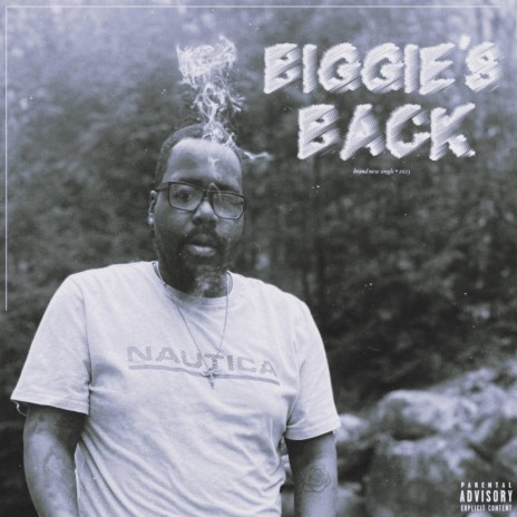 Biggie's Back | Boomplay Music