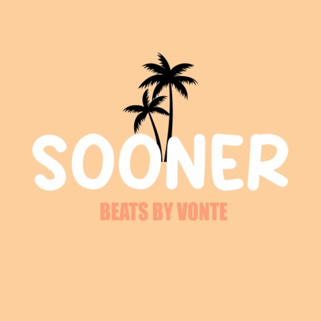 SOONER (INSTRUMENTAL) | Boomplay Music