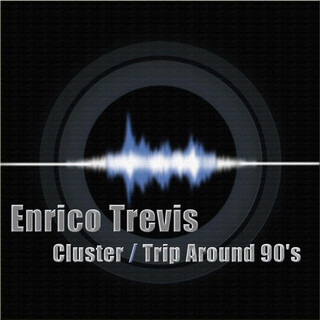 Cluster / Trip Around 90's